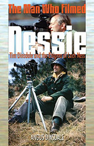 THE MAN WHO FILMED NESSIE